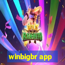 winbigbr app